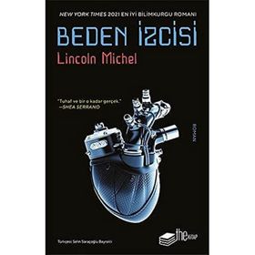 Beden İzcisi - Lincoln Michel