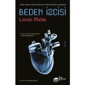 Beden İzcisi - Lincoln Michel