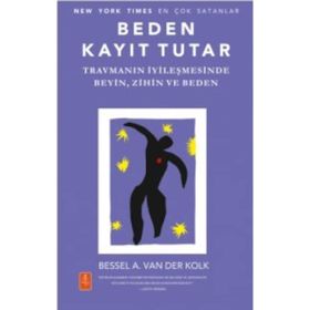 Beden Kayıt Tutar - Bessel A. Van Der Kolk