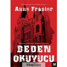 Beden Okuyucu - Anne Frasier