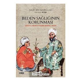 Beden Sağlığının Korunması - Salih bin Nasrullah