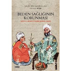 Beden Sağlığının Korunması - Salih bin Nasrullah