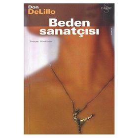 BEDEN SANATÇISI - DON DELILLO