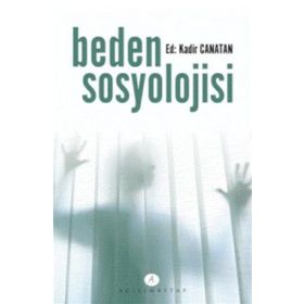 Beden Sosyolojisi - Kadir Canatan