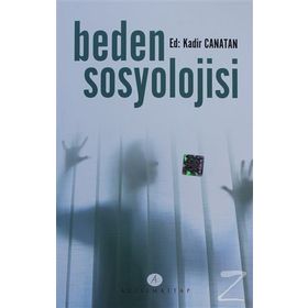 Beden Sosyolojisi - Kadir Canatan