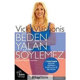 Beden Yalan Söylemez - Vicky Vlachonis