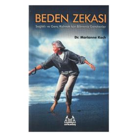 BEDEN ZEKASI - MARIANNE KOCH