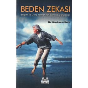 BEDEN ZEKASI - MARIANNE KOCH