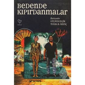 BEDENDE KIPIRDANMALAR - KOLLEKTIF