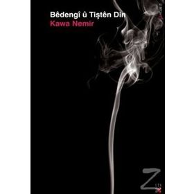 BEDENGI U TIŞTEN DIN - KAWA NEMIR