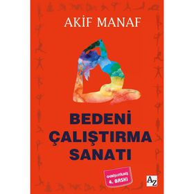 Bedeni Çalıştırma Sanatı Akif Manaf Az Kitap Yayınları