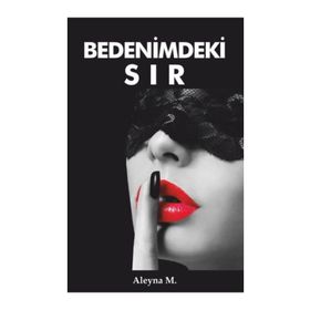 BEDENIMDEKI KONUK DAVETSIZ BIR MISAFIRI UĞURLAMAK - NAZIFE MERIH KARATAŞ