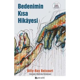 Bedenimin Kısa Hikayesi-Billy Ray Belcourt-Sander Yayınları