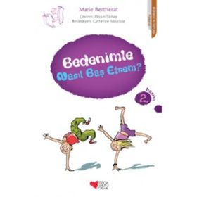 BEDENIMLE NASIL BAŞ ETSEM? - MARIE BERTHERAT