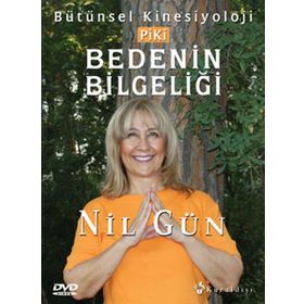 BEDENIN BİLGELİĞİ - NIL GÜN