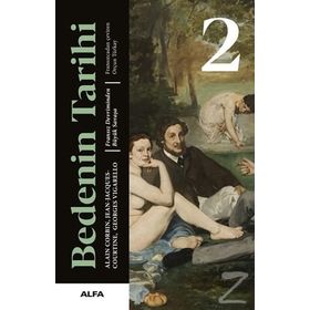 Bedenin Tarihi 2 - Georges Vigarello - Alfa Yayınları