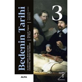Bedenin Tarihi 3 - Georges Vigarello - Alfa Yayınları