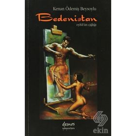 BEDENISTAN EYLÜL´ÜN ÇIĞLIĞI - KENAN ÖDEMİŞ BEYSOYLU