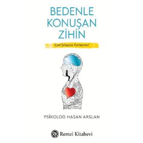 Bedenle Konuşan Zihin - Hasan Arslan