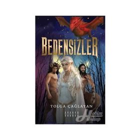 Bedensizler - Tolga Çağlayan