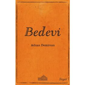 Bedevi - Prof. Dr. Adnan Demircan