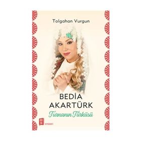 Bedia Akartürk - Turnanın Türküsü
