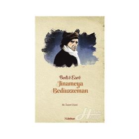 Bedie Esre Jinameya Bediüzzeman - M. İzzet Çixsi