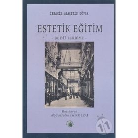 BEDII TERBIYE ESTETIK EĞITIMI - İBRAHIM ALAETTIN GÖVSA