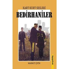Bedirhaniler-Mahmut Çetin