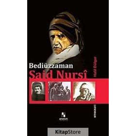 Bediüzzaman Said Nursi - Halil Dülgar