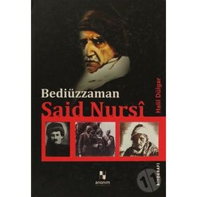 BEDİÜZZAMAN SAID NURSI - HALIL DÜLGÂR