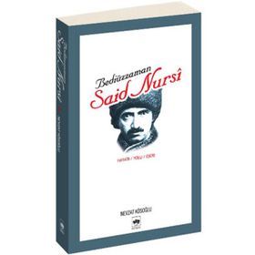 BEDİÜZZAMAN SAID NURSI - NEVZAT KÖSOĞLU