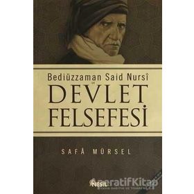 BEDİÜZZAMAN SAID NURSI VE DEVLET FELSEFESI - SAFA MÜRSEL