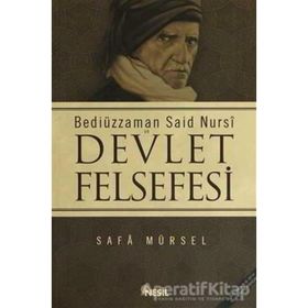 BEDİÜZZAMAN SAID NURSI VE DEVLET FELSEFESI - SAFA MÜRSEL