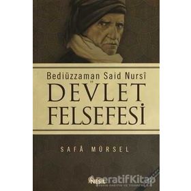 BEDİÜZZAMAN SAID NURSI VE DEVLET FELSEFESI - SAFA MÜRSEL