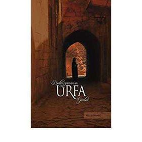 BEDİÜZZAMAN'IN URFA GÜNLERİ - İSMAİL ŞERİFOĞLU