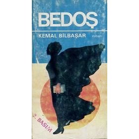 Bedoş - Kemal Bilbaşar