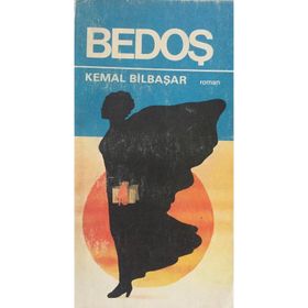 Bedoş - Kemal Bilbaşar