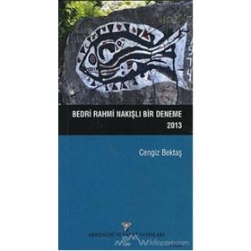 Bedri Rahmi Nakışlı Bir Deneme - Cengiz Bektaş