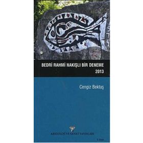 Bedri Rahmi Nakışlı Bir Deneme - Cengiz Bektaş