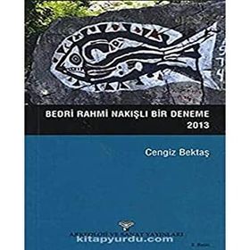 Bedri Rahmi Nakışlı Bir Deneme - Cengiz Bektaş