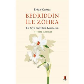 Bedriddin İle Zöhra: Bir Şeyh Bedreddin Kurmacası