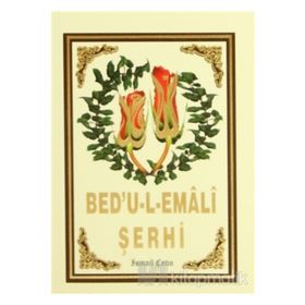 Bed’u-l-Emali Şerhi - İsmail Çetin