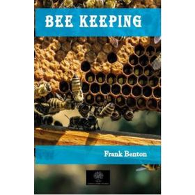Bee Keeping - Frank Benton