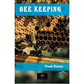 Bee Keeping - Frank Benton