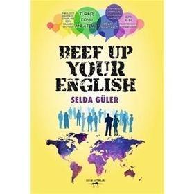 Beef Up Your English - Selda Güler