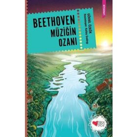 Beethoven Müziğin Ozanı Göknil Özkök