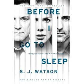 Before I Go To Sleep - S J Watson