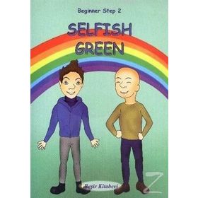 Beginner Step 2 Selfish Green - Serkan Koç