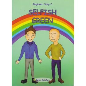 Beginner Step 2 Selfish Green - Serkan Koç